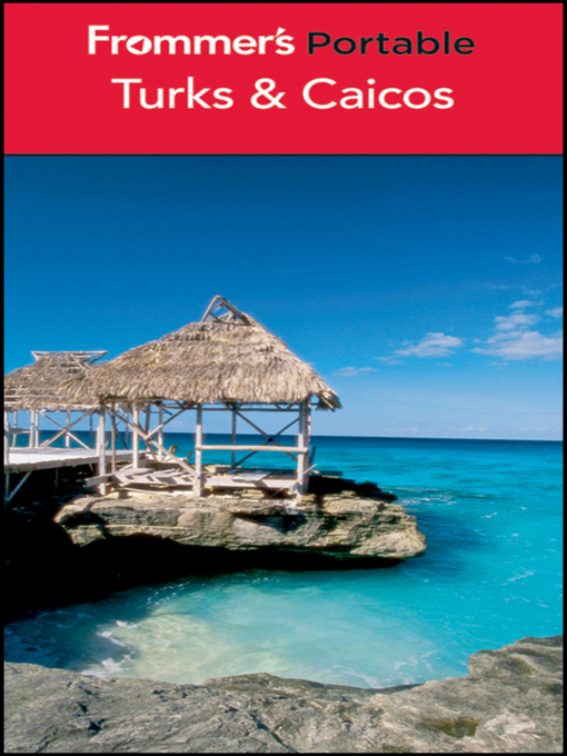 Title details for Frommer's Portable Turks and Caicos by Alexis Lipsitz Flippin - Wait list